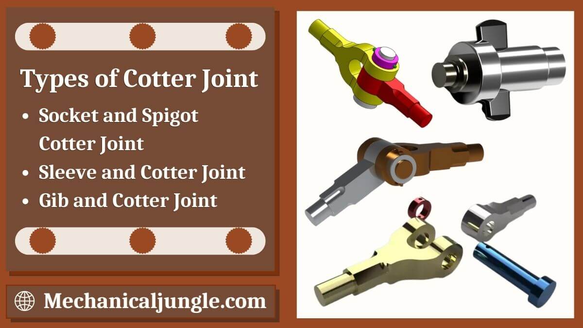 Types of Cotter Joint