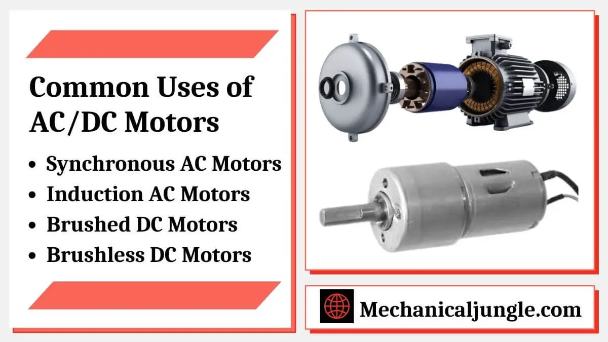 Common Uses of ACDC Motors
