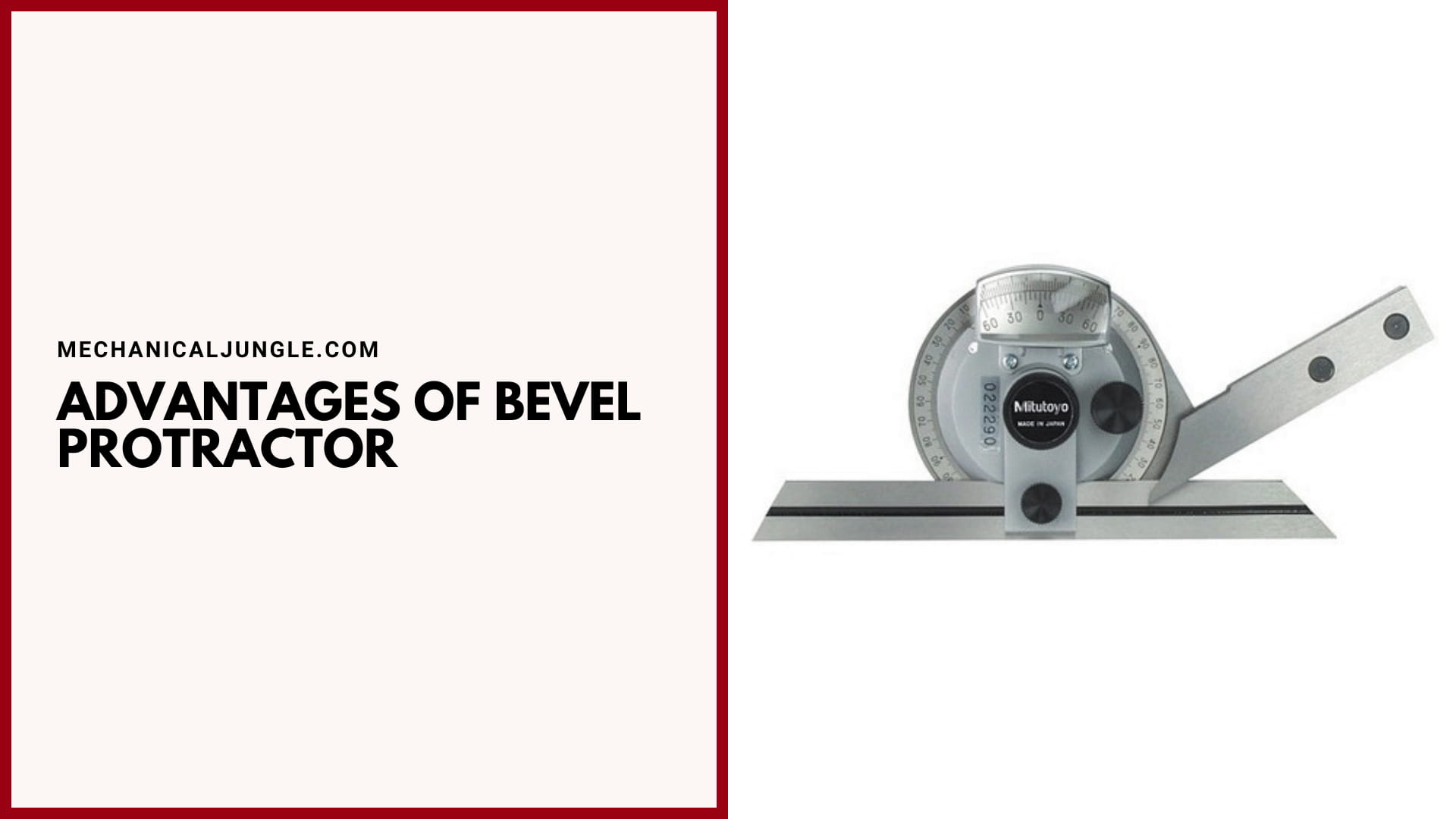 Advantages of Bevel Protractor