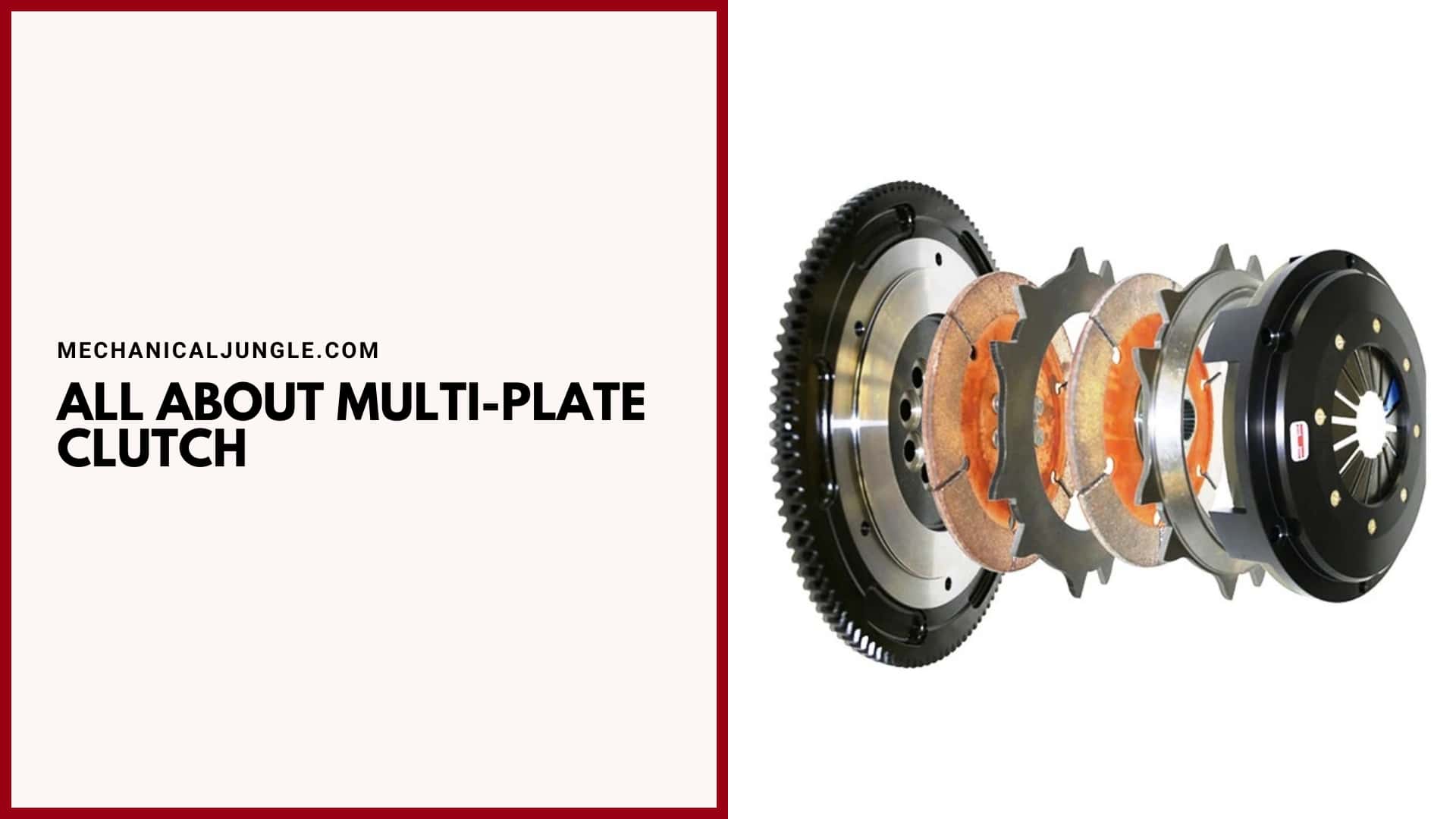 All About Multi-Plate Clutch