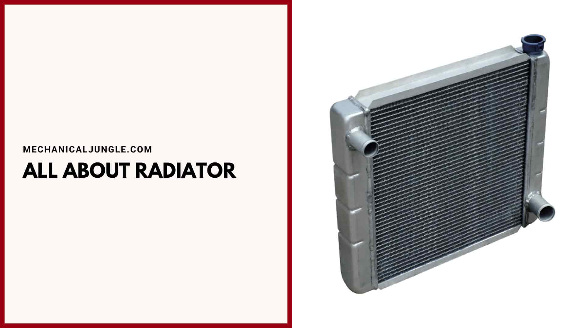 All About Radiator 