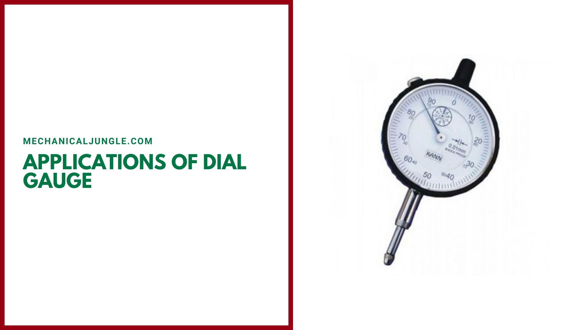 Applications of Dial Gauge