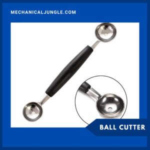 Ball Cutter