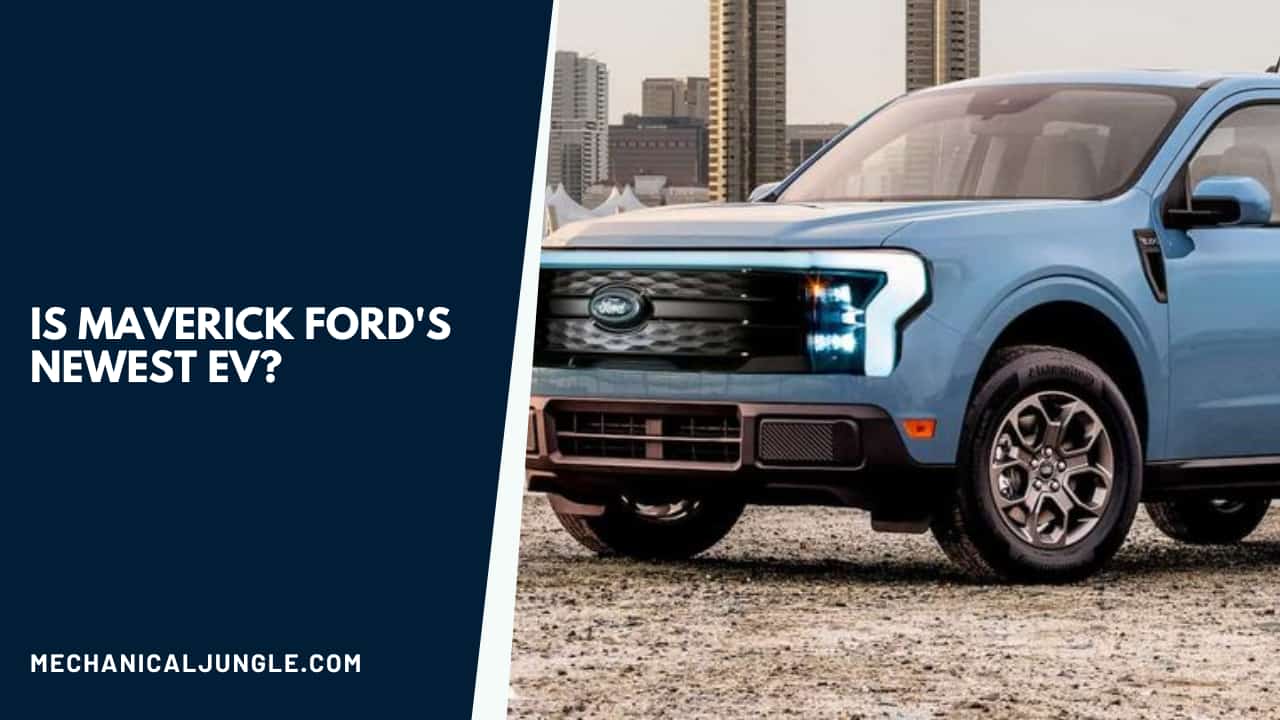 Is Maverick Ford's Newest EV?