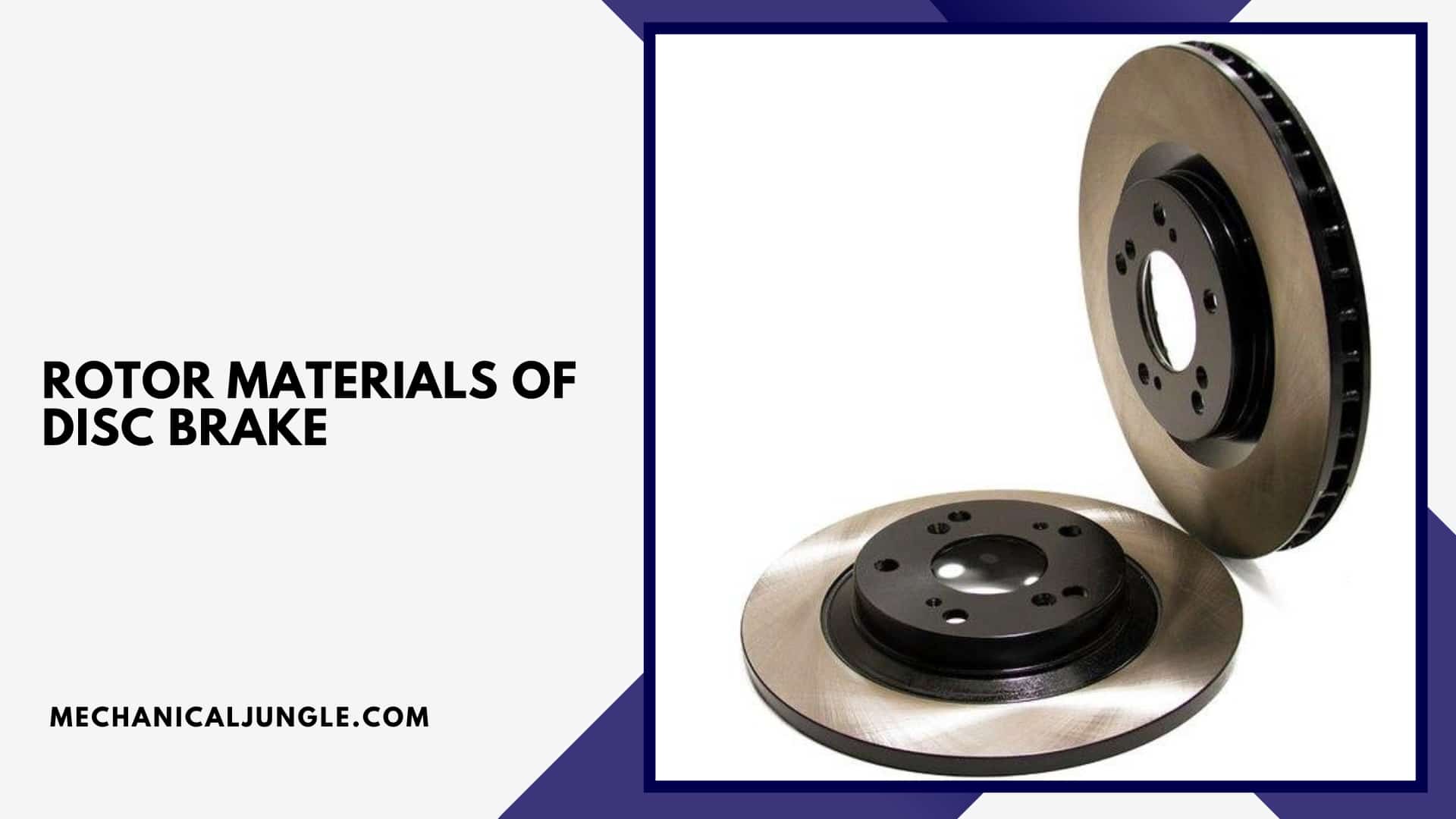 Rotor Materials of Disc Brake