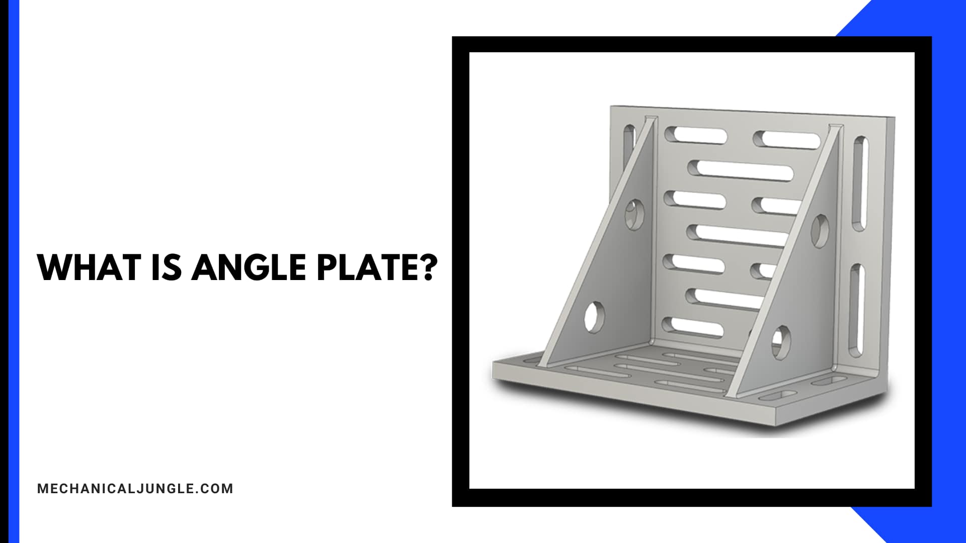 What Is Angle Plate?