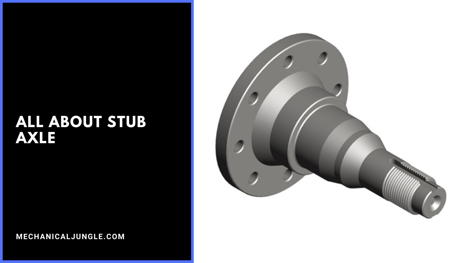 All About Stub Axle