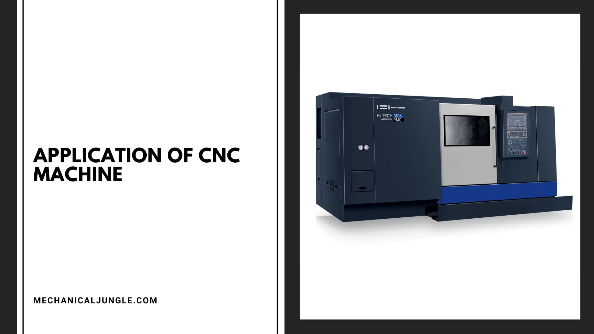 Application of CNC Machine