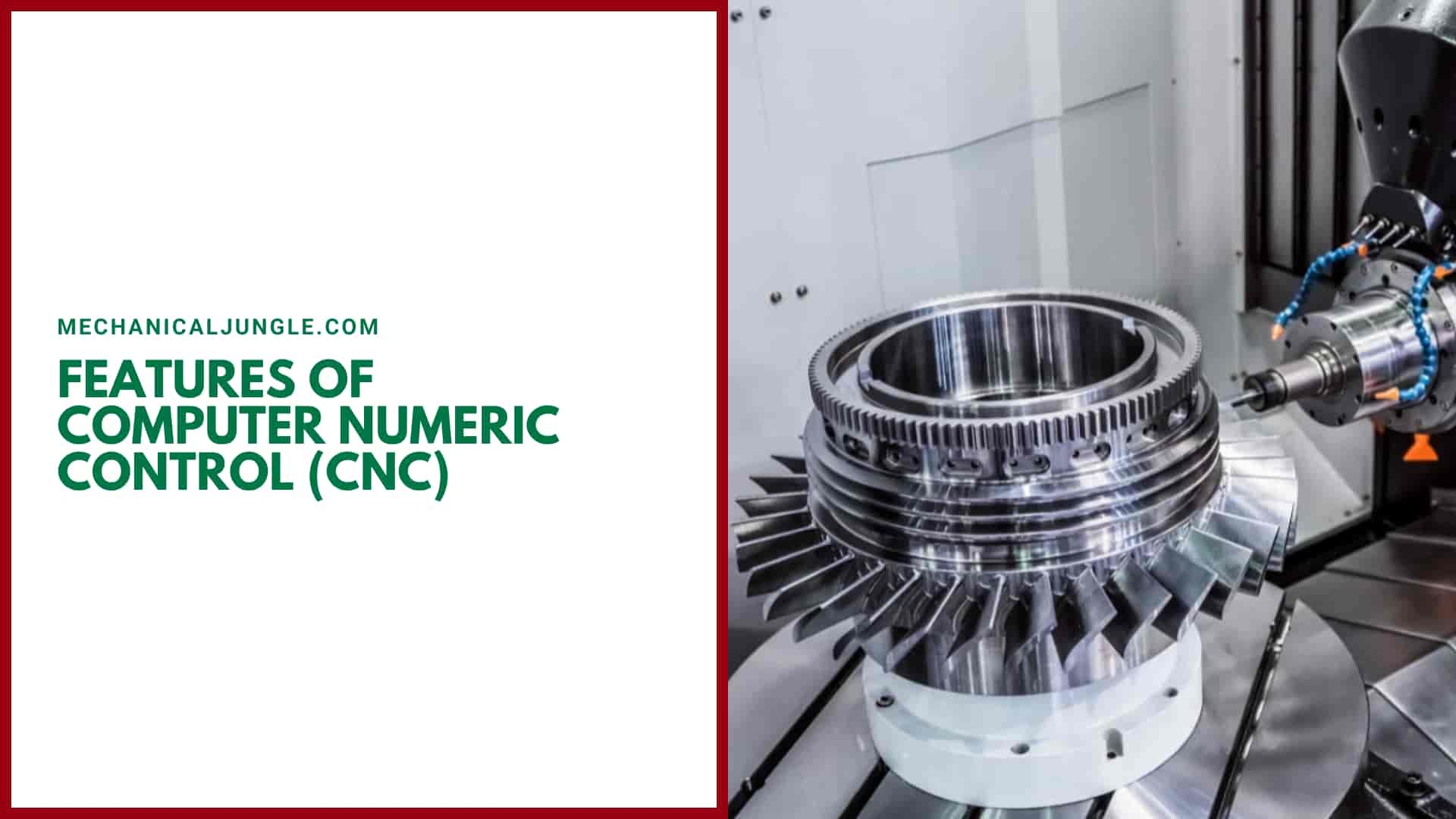 Features of Computer Numeric Control (CNC)