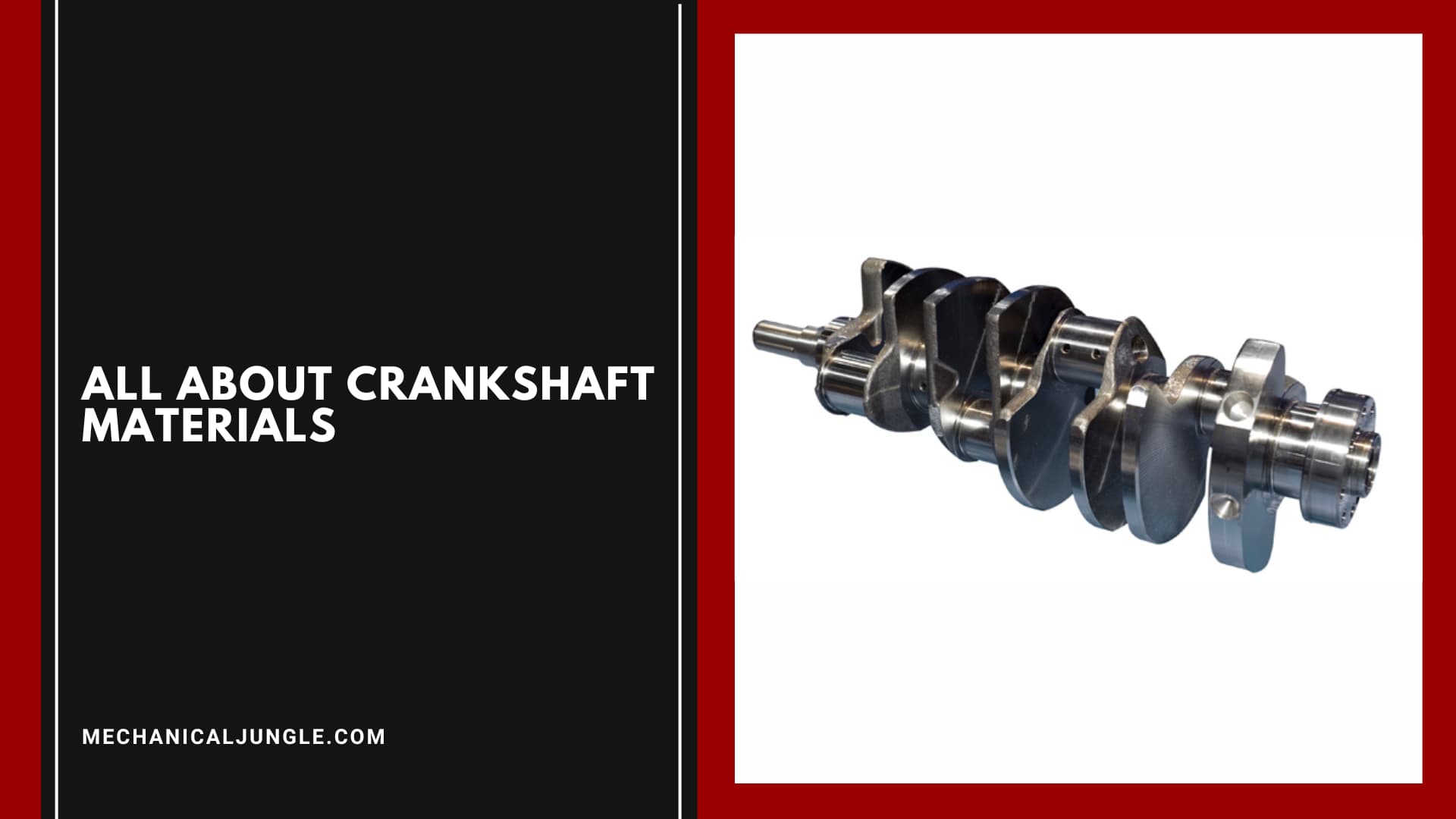 All About Crankshaft Materials