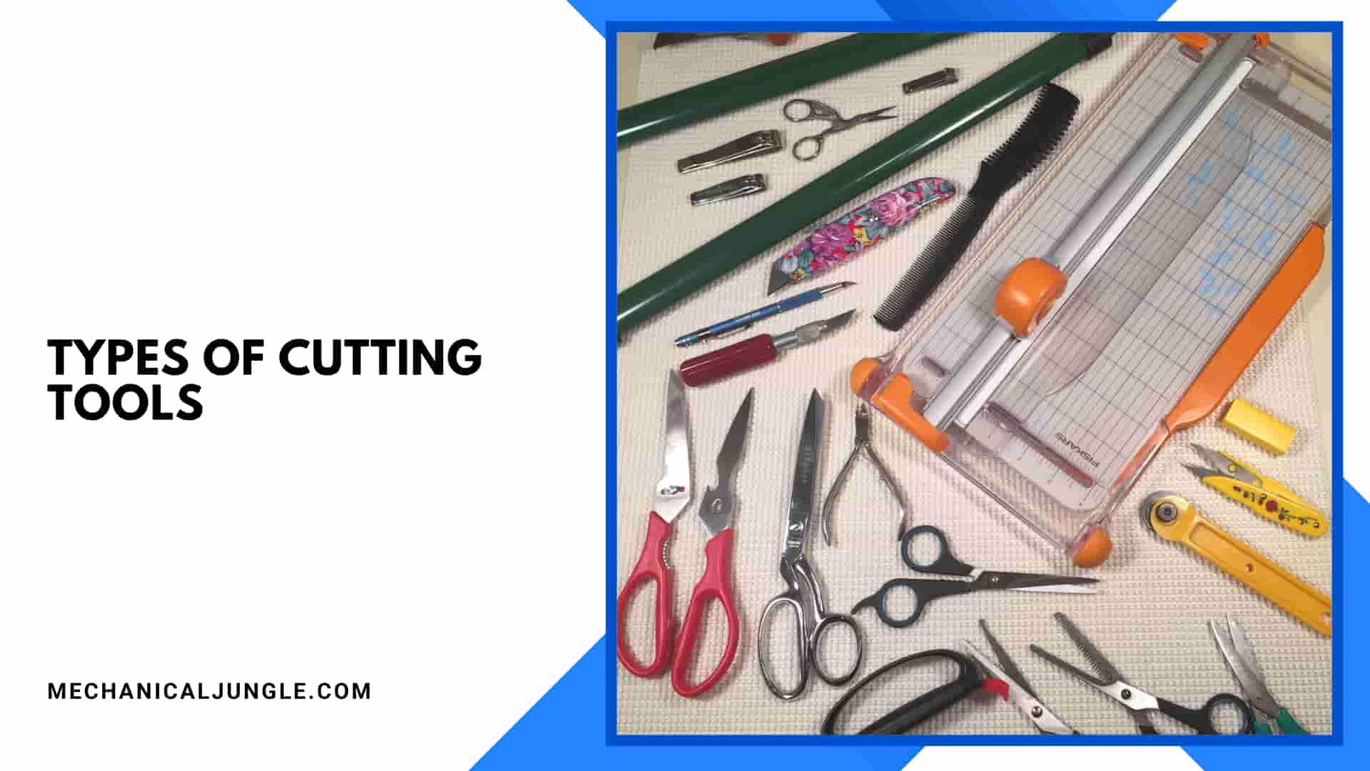 Types of Cutting Tools and Their Various Uses Around the House - FeltMagnet