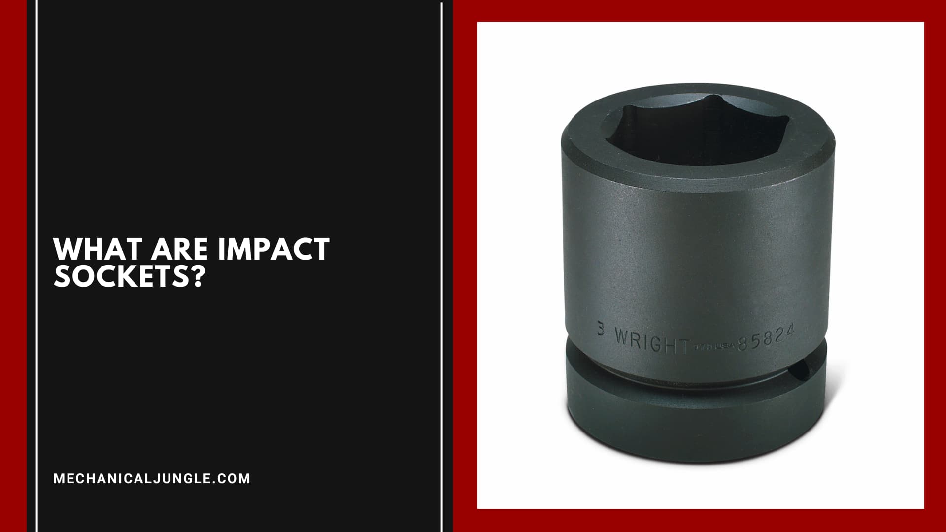 What Are Impact Sockets?