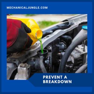 Prevent a Breakdown