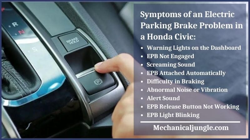 Symptoms of an Electric Parking Brake Problem in a Honda Civic