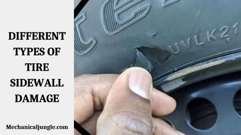 Different Types of Tire Sidewall Damage