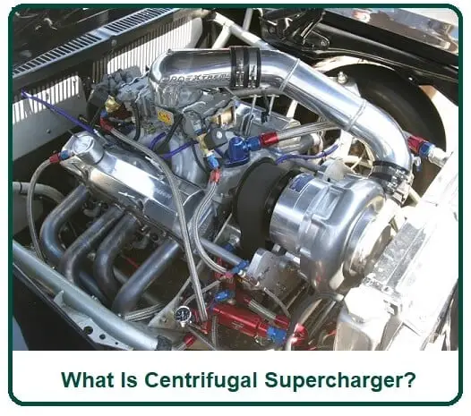 What Is Centrifugal Supercharger