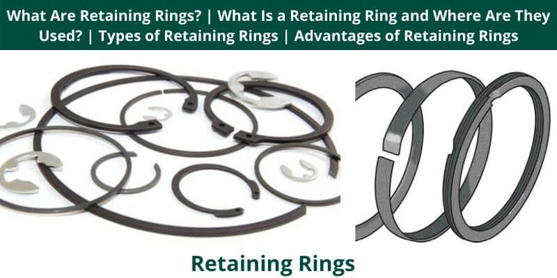 What Are Retaining Rings