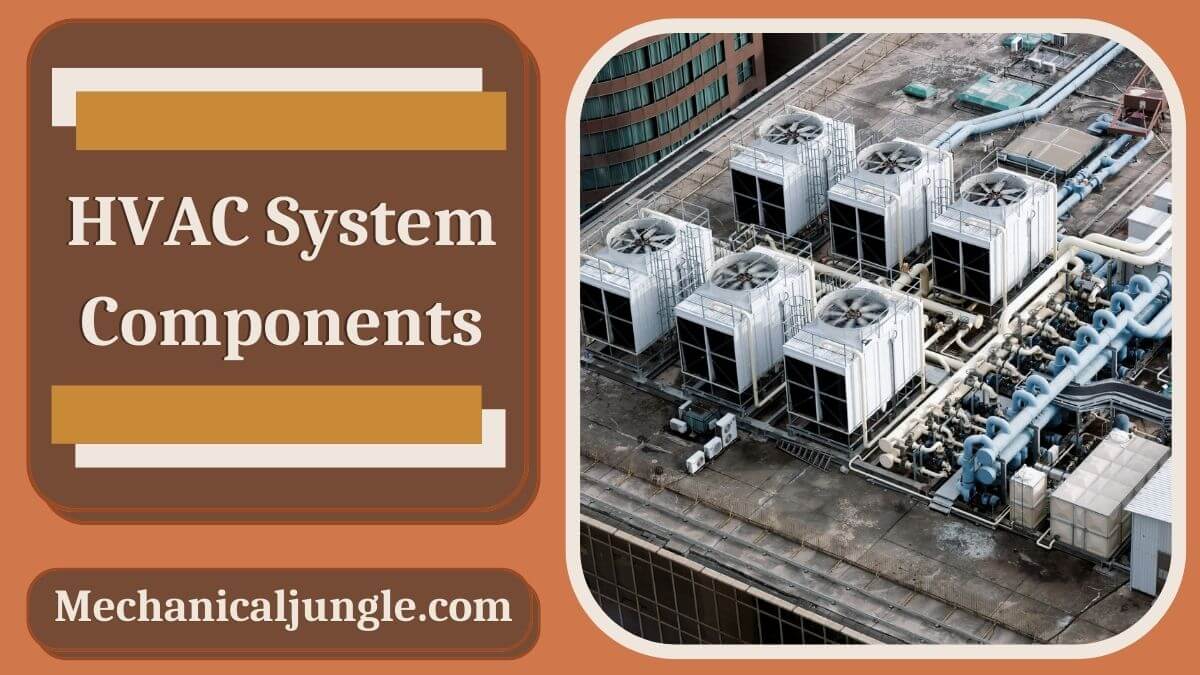 HVAC System Components