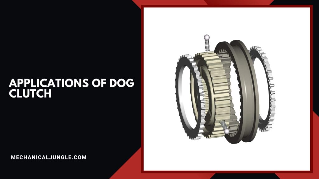 Construction of Dog Clutch | Working of Dog Clutch | Advantages of Dog ...