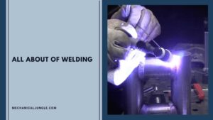 all about of Welding