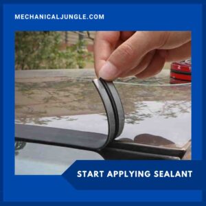 Start Applying Sealant