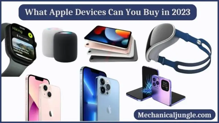 What Apple Devices Can You Buy in 2023