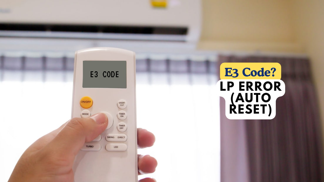 E3 – LP Error (Auto Reset)